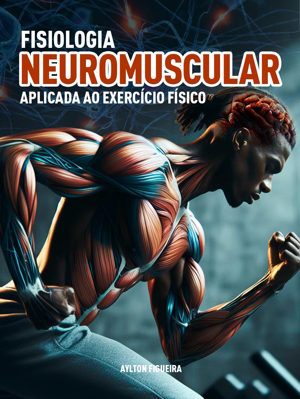 FISIOLOGIA NEUROMUSCULAR